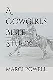 A Cowgirls Bible Study