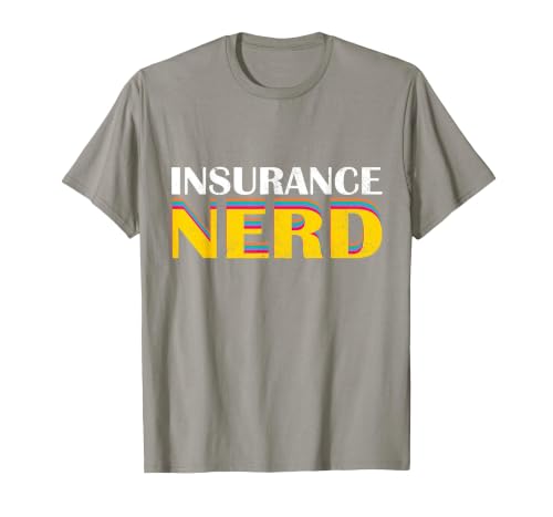 Funny Insurance Nerd - Insurance Agent T-Shirt, Men, Slate Grey, X-Large
