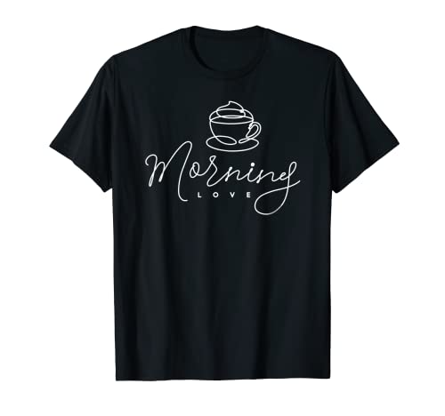 Morning Love Coffee Cup Cappuccino Line Art Coffee Lover Camiseta