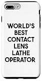 World's Best Contact Lens Lathe Operator