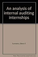 An analysis of internal auditing internships 0894133071 Book Cover