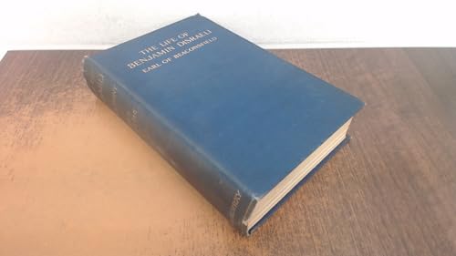 The Life of Benjamin Disraeli. Volume II, 1837-... B000NWWX6E Book Cover