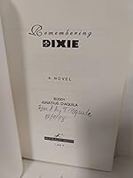 Remembering Dixie 0965915603 Book Cover