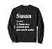 Susan Definition Name Cool Funny Personalized Birthday Sweatshirt