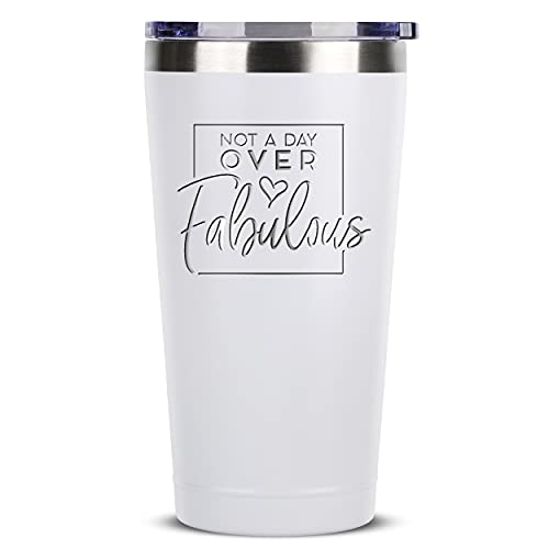 Birthday Gifts for Women - Not A Day Over Fabulous - 16 oz White Insulated Stainless Steel Tumbler w Lid - Mom Wife Sister Grandma Girlfriend Best Friend Mother Bday Ideas - Wine Coffee Cups Presents