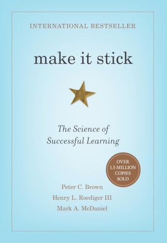 Make It Stick: The Science of Successful Learning (English Edition)
