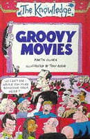 Groovy Movies (The Knowledge)