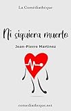 Ni siquiera muerto