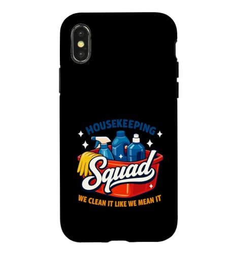 Funny Housekeeping Squad We Clean It Housekeeper �X�}�z�P�[�X iPhone X/XS �p
