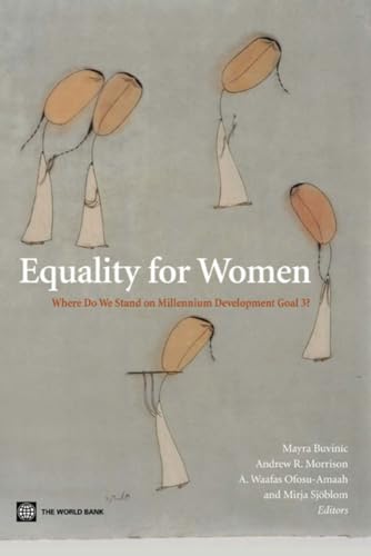 Equality for Women: Where Do We Stand on Millennium Development Goal 3?