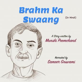Brahm ka Swaang - Munshi Premchand