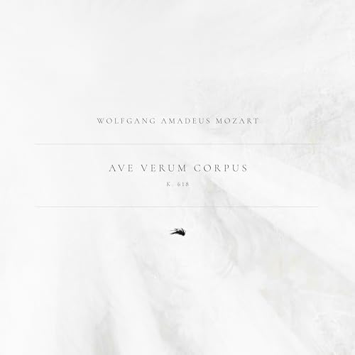 Ave verum corpus, K. 618 (Live) by Wolfgang Amadeus Mozart, William