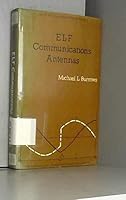 Elf Communications Antennas (IEE Electromagnetic Waves) 0906048001 Book Cover