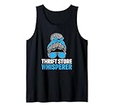 Thrift Store Whisperer Thift Shop Second-Hand-Shop Thrift Tank Top