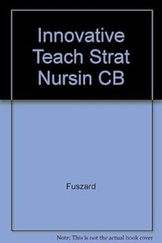 Paperback Innovative Teaching Strategies in Nursing Book