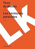 Los hermanos parecidos: 279 (Teatro)