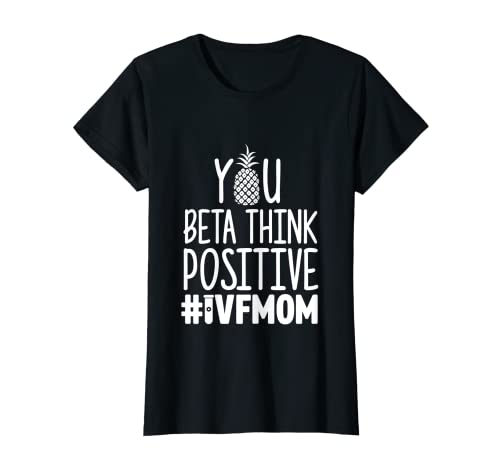 Mujer Camiseta de infertilidad de transferencia positiva para mamá guerrera de IVF Camiseta