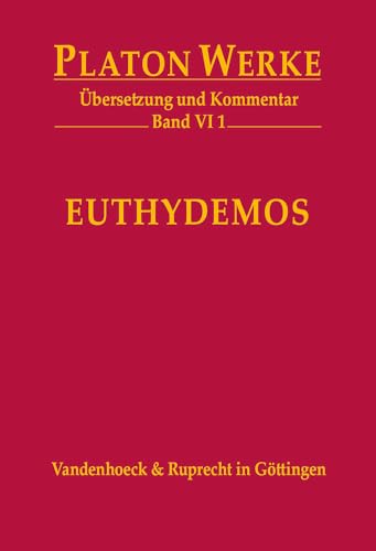 Euthydemos: Ubersetzung Und Kommentar [German] 3525304137 Book Cover