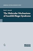 The Molecular Mechanisms of Axenfeld-Rieger Syndrome 1489996648 Book Cover