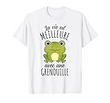 La Vie Est Meilleure Avec une grenouille T-Shirt
