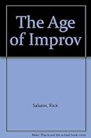 The Age of Improv 0002237474 Book Cover