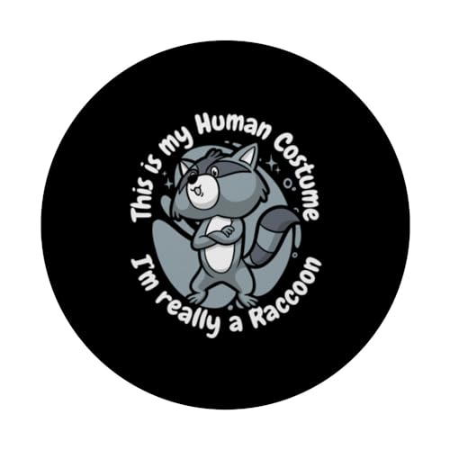 This Is My Human Costume I'm Really A Raccoon Friend Raccoon PopSockets Swappable PopGrip, Black - Image 3