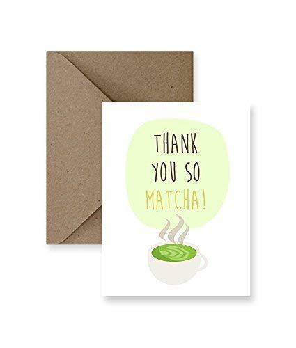 Thank You So Matcha Greeting Card