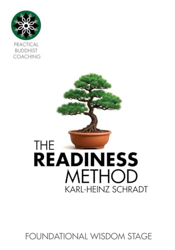 The Readiness Method: Stage One: Fundamental Wisdom Stage