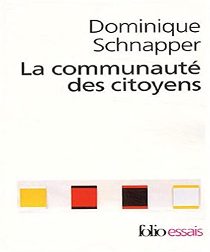 La communauté des citoyens: Sur l'idée moderne de