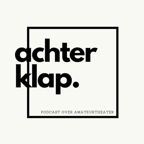 Achterklap, de podcast over amateurtheater Titelbild