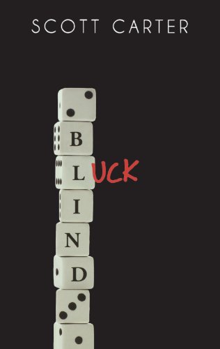 Blind Luck view 2