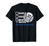 Mentally Dating Teoscar Hernandez Teoscar Hernandez Toronto T-Shirt
