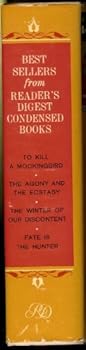 To Kill a Mockingbird/The Agony and the Ecstasy/The Winter of Our Discontent/Fate is the Hunter