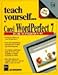 Teach Yourself...Corel Wordperfect 7 for Windows 95