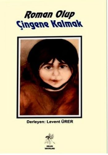 Roman Olup Cingene Kalmak