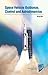 Space Vehicle Guidance Control and Astrodynamics (AIAA Education Series)