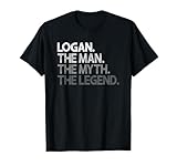 Logan Gift: The Man Myth Legend T-Shirt