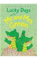 Lucky Days With Mr. and Mrs. Green: Book 3