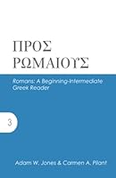 Romans: A Beginning-Intermediate Greek Reader (AGROS) 1636630189 Book Cover