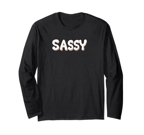 Sassy. ��_�A���M������p�A���ӋC�� ����T�V���c