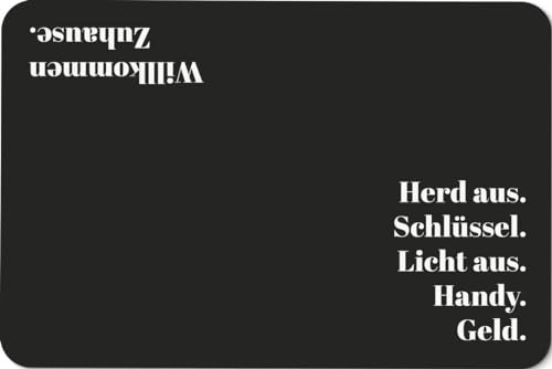 Tassenbrennerei Fußmatte - Herzlich Willkommen - Herd aus. Schlüssel. Licht aus. Handy. Geld. - Türmatte mit Spruch lustig - rutschfest & Waschbar