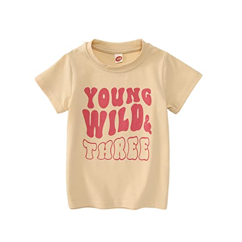 Young Wild and Three Shirt 3 Year Old Birthday Outfit Girl Third Party Tshirt 3rd Birthday Gift Short Sleeve Shirt