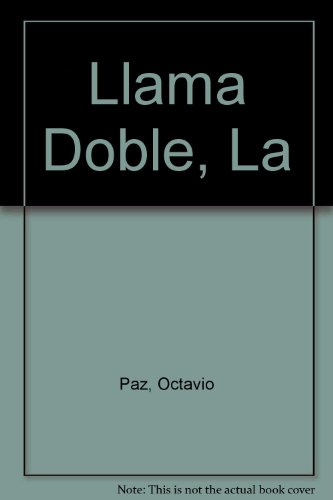Llama Doble, La (Spanish Edition) [Spanish] 9507310878 Book Cover