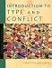 Introduction to type and conflict (Introduction to type series)