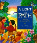 A Light on the Path: Proverbs for Growing Wise (Gold 'N' Honey Books) A Light on the Path: Proverbs for Growing Wise (Gold 'N' Honey Books)