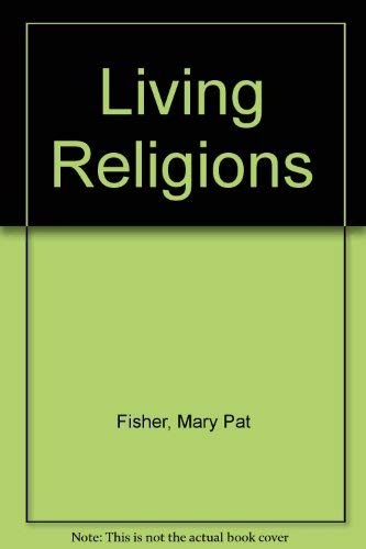 Living Religions 0130447854 Book Cover