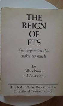 Paperback Reign of Ets: The Corporation That Makes Up Minds Book