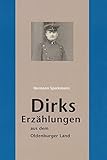  Dirks Erzählungen aus dem Oldenburger Land