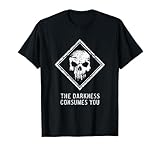 The Darkness Consumes You - Online Raid Gamer Guardian T-Shirt