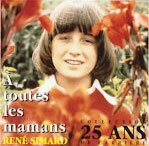 A Toutes Les Mamans [Audio CD] Simard, Rene